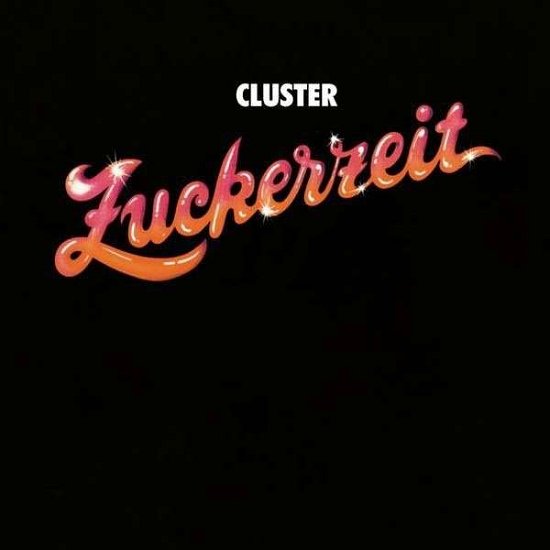 Cover for Cluster · Zuckerzeit (LP) (2009)