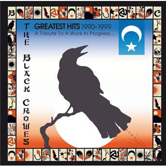 Greatest Hits 1990-1999 - A Tribute To A Work In Progress - The Black Crowes - Muziek - AMERICAN RECORDINGS - 0602537349876 - 6 mei 2013