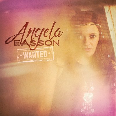 Cover for Angela Easson · Wanted (CD) (2016)