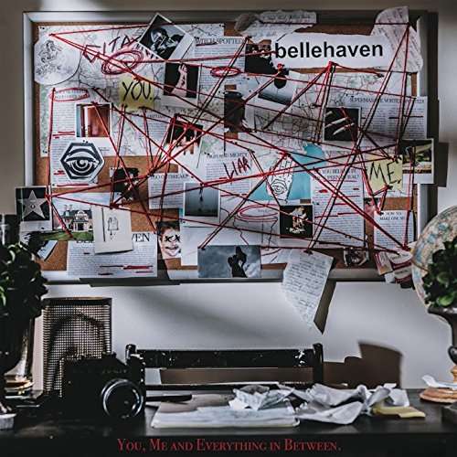 You Me & Everything in Between - Belle Haven - Muzyka - UNIVERSAL - 0602557574876 - 23 czerwca 2017