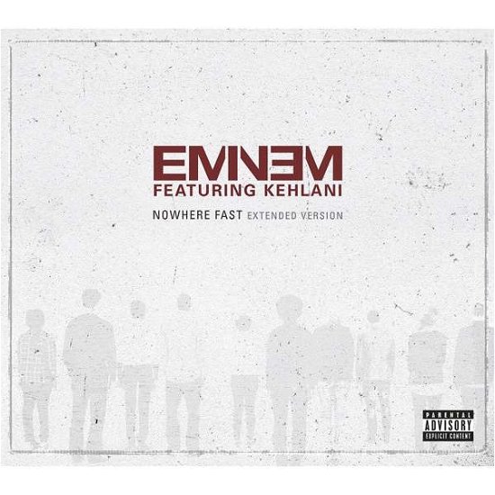 Nowhere Fast - Eminem - Música - Interscope - 0602567586876 - 6 de janeiro de 2020