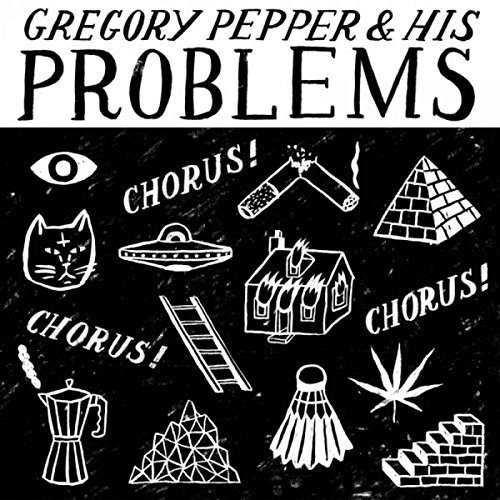 Cover for Gregory Pepper · Chorus! Chorus! Chorus! (LP) (2015)