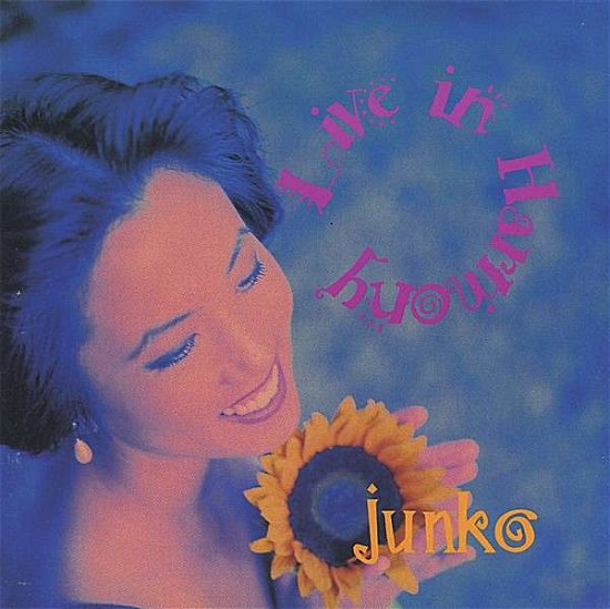 Cover for Junko · Live in Harmony (CD) (2006)