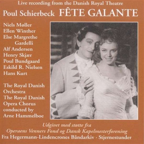 Cover for Poul Schierbeck · Fete Galante - Kgl. Teater 2-cd (CD) (2011)