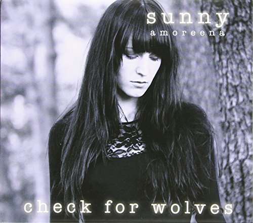 Cover for Amoreena, Sunny, Sunny Amoreena · Check for Wolves (CD) (2014)