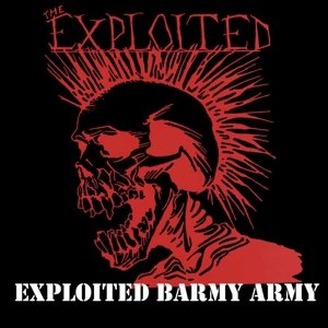 Exploited Barmy Army - Exploited - Música - PHD MUSIC - 0803341495876 - 14 de octubre de 2016