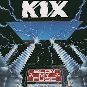 Cover for Kix · Blow My Fuse (LP) [Colored Vinyl, Blue, Limited Edition, Anniversary edition] (2023)