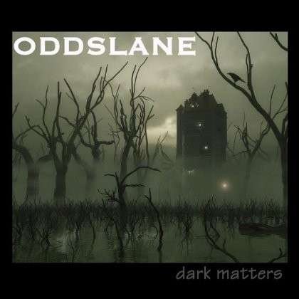 Cover for Odds Lane · Dark Matters (CD) (2012)