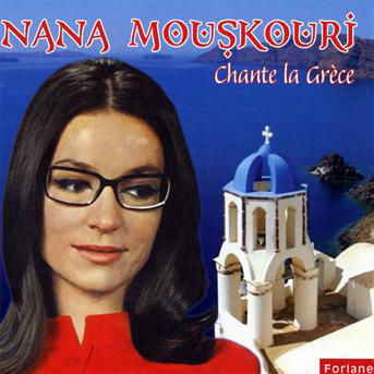 Chante La Grece - Nana Mouskouri - Musik - Forlane - 3254872192876 - 2023