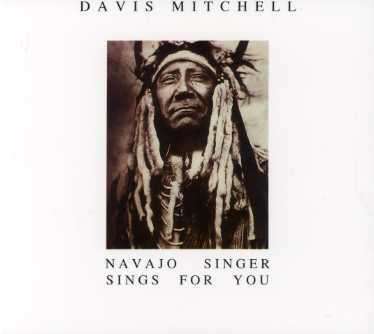 Cover for Davis Mitchell · Navajo Singers (CD) (2006)