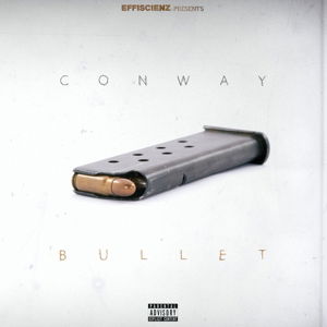 Bullet - Conway the Machine - Musiikki -  - 3700604713876 - perjantai 25. marraskuuta 2016