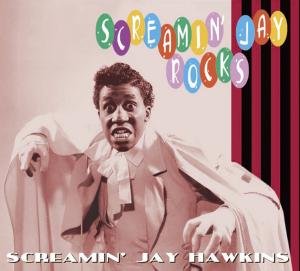 Screamin' Jay Hawkins · Rocks (CD) (2008)