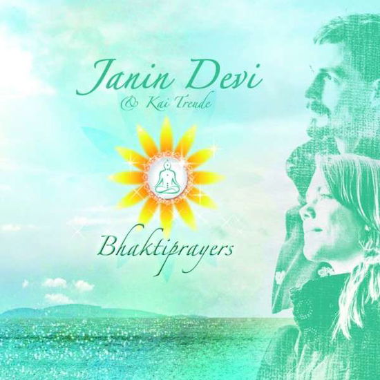 Cover for Devi,janin &amp; Traude,kai · Bhatkiprayers (CD) [Digipak] (2014)