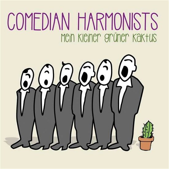 Cover for Comedian Harmonists · Mein kleiner grÃ¼ner Kaktus (CD) (2017)