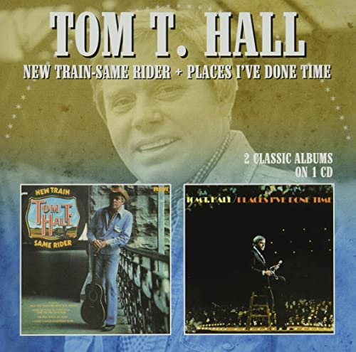 Cover for Tom T. Hall · New Train-Same Rider / Places I've Done Time (CD) [Japan Import edition] (2022)
