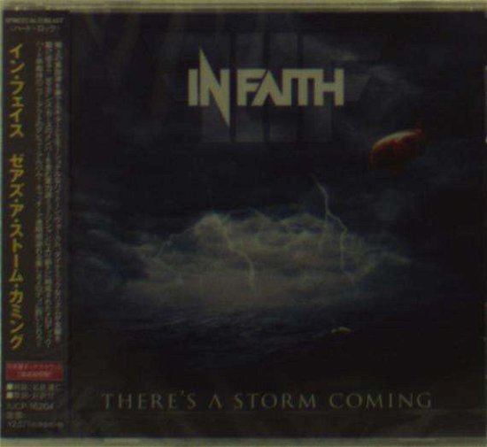 Cover for In Faith · There's a Storm Coming (CD) [Japan Import edition] (2014)