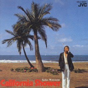 Cover for Sadao Watanabe · California Shower (CD) [Japan Import edition] (1994)