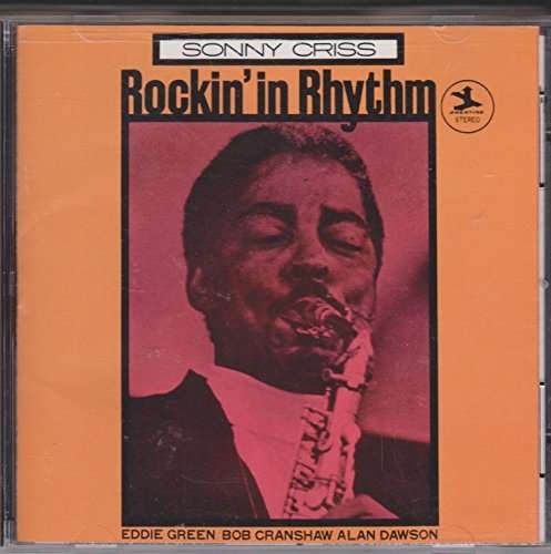 Cover for Sonny Criss · Rockin' in Rhythm (CD) [Remastered edition] (1997)