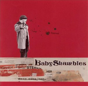 Fuck Forever: Mini Album - Babyshambles - Musikk - TOSHIBA - 4988006833876 - 22. september 2005
