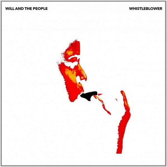 Cover for Will And The People · Whistleblower (CD) (2014)