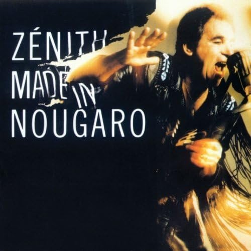 Zenith Made in Nougaro (Live) - Claude Nougaro - Music - WARNER - 5054197910876 - March 8, 2024