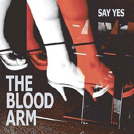 Cover for Blood Arm · Say Yes-part 1 (7&quot;) (2005)