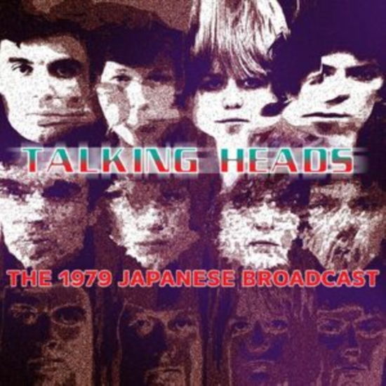 The 1979 Japanese Broadcast - Talking Heads - Musiikki - FM RECORDS - 5056083211876 - perjantai 15. syyskuuta 2023