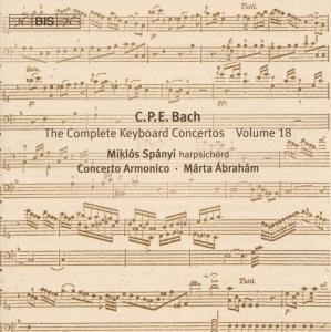 Complete Keyboard Concertos Vol.18 - C.P.E. Bach - Musik - BIS - 7318590017876 - 18. Juni 2012