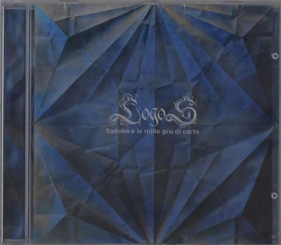 Cover for Logos · Sadako E Lemille Gru Di Carta (CD) (2020)