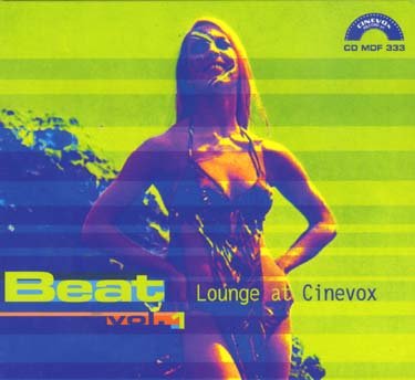 Beat Vol.1, Lounge At Cin - V/A - Music - CINE VOX - 8004644001876 - July 30, 1999
