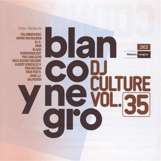 Blanco Y Negro DJ Culture Vol.35 - V/A - Music - BLANCO Y NEGRO - 8421597106876 - June 22, 2018