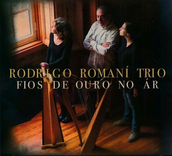Rodrigo Romani · Fios De Ouro No Ar (CD) (2018)