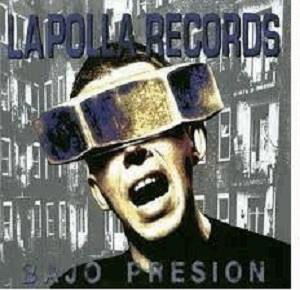 Bajo Presion - La Polla Records - Music - GRAN SOL - 8436007083876 - September 6, 2019