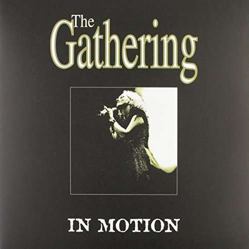Cover for The Gathering · In Motion (Black) (LP) (2016)