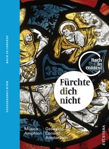 Bach in Context Vol.3:furchte Dich Nicht - J.s. Bach - Musik - ETCETERA - 8711801014876 - 12. marts 2014