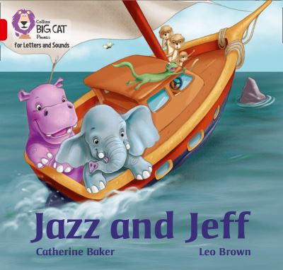 Cover for Catherine Baker · Jazz and Jeff: Band 02a/Red a - Collins Big Cat Phonics for Letters and Sounds (Paperback Book) (2020)
