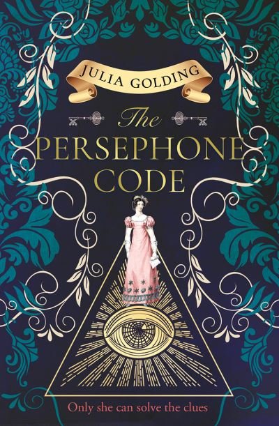 Cover for Julia Golding · The Persephone Code (Taschenbuch) (2024)