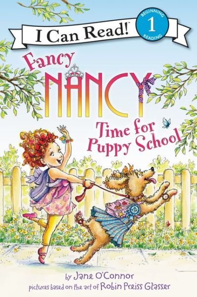 Cover for Jane O'Connor · Fancy Nancy: Time for Puppy School - I Can Read Level 1 (Hardcover bog) (2017)