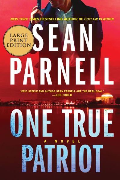 Cover for Sean Parnell · One True Patriot A Novel (Book) (2020)