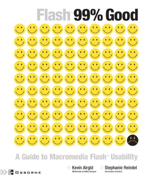 Flash 99 Good: a Guide to Macromedia Flash Usability - Kevin Airgid - Books - McGraw-Hill/Osborne Media - 9780072222876 - March 15, 2002