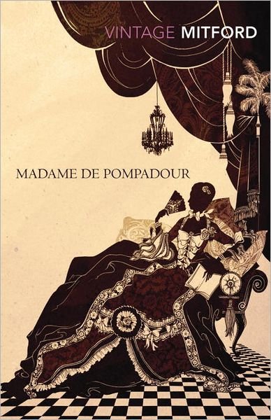 Cover for Nancy Mitford · Madame de Pompadour (Paperback Book) (2011)