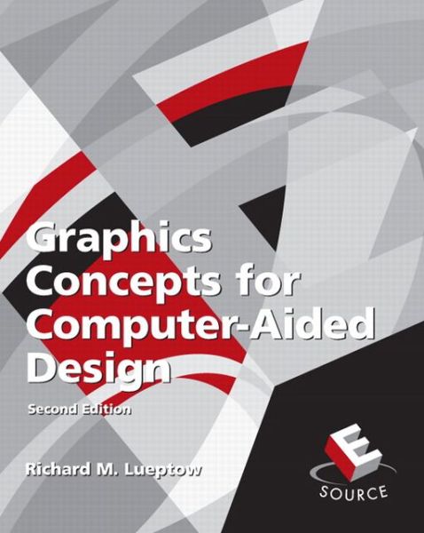 Cover for Richard Lueptow · Graphics Concepts for Computer-Aided Design (Paperback Bog) (2007)