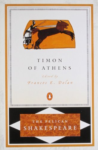 William Shakespeare · Life of Timon of Athens - The Pelican Shakespeare (Taschenbuch) [Revised edition] (2000)