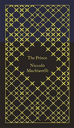 Cover for Niccolo Machiavelli · The Prince - Penguin Pocket Hardbacks (Hardcover Book) (2014)