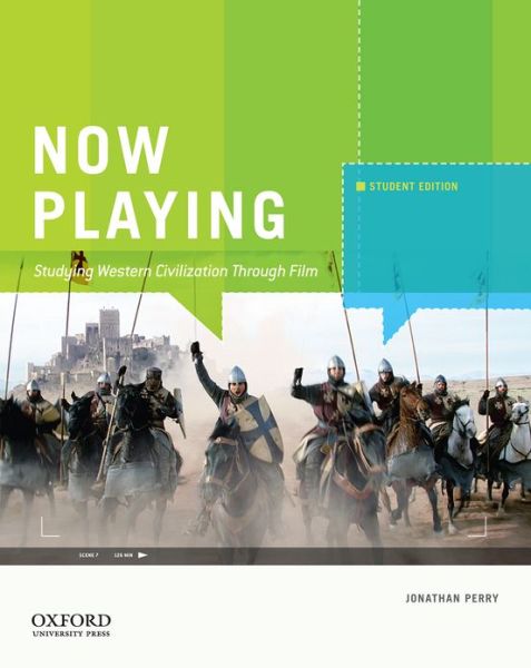 Now Playing Studying Western Civilization Through Film - Clifford R. Backman - Bücher - Oxford University Press - 9780199969876 - 14. Januar 2013