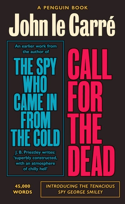 Call for the Dead: The Smiley Collection - The Smiley Collection - John Le Carre - Books - Penguin Books Ltd - 9780241330876 - February 27, 2020