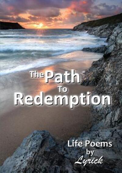 Cover for Lyrick · The Path To Redemption (Paperback Bog) (2018)