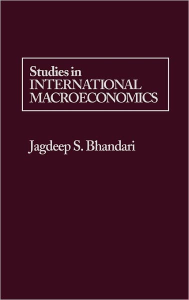 Cover for Jagdeep S. Bhandari · Studies in International Macroeconomics (Hardcover Book) (1986)