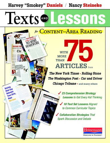 Cover for Nancy Steineke · Texts and Lessons for Content-area Reading: with More Than 75 Articles from the New York Times, Rolling Stone, the Washington Post, Car and Driver, Chicago Tribune, and Many Others (Paperback Book) (2011)