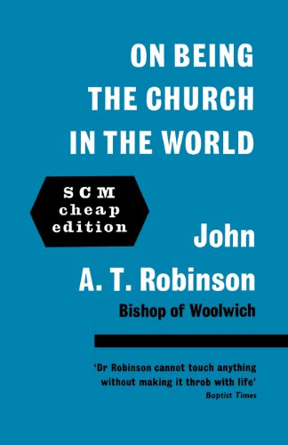 Cover for John A. T. Robinson · On Being the Church in the World (Paperback Book) (2013)